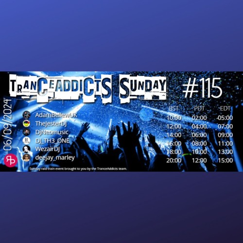 Trance Addicts Sunday 115- Classic progressive and uplifting trance