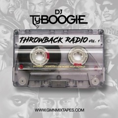 DJ TYBOOGIE PRESENTS THROWBACK RADIO VOL.1