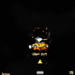 VibN Out (Prod.By Cbxrk) Feat. DB