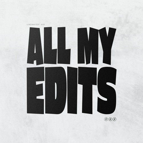 EDIT'S & REMIX