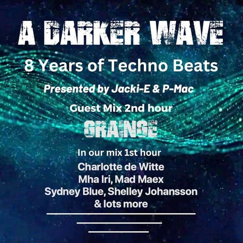 #441 A Darker Wave 29-07-2023 with guest mix 2nd hr by Grainge