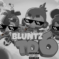 Bluntz TD6 (Bloons TD6 trap remix)