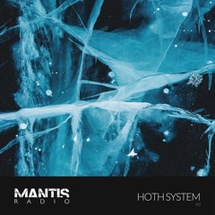 Mantis Radio 90 - Hoth System