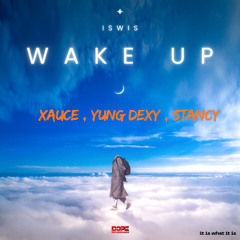 wake up