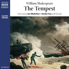 GET EPUB 📙 The Tempest (Naxos AudioBooks) by  William Shakespeare,Ian McKellen,Emili