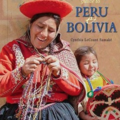 [VIEW] [PDF EBOOK EPUB KINDLE] Textile Traveler's Guide to Peru & Bolivia by  Cynthia