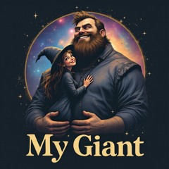 oh, my giant