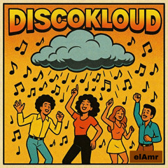 DiscoKloud