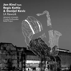 LA Rework feat. Regis Kattie & Danijel Kevic