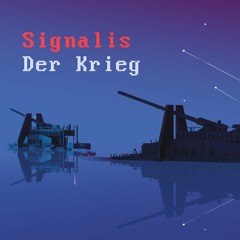 Signalis- Der Krieg Music