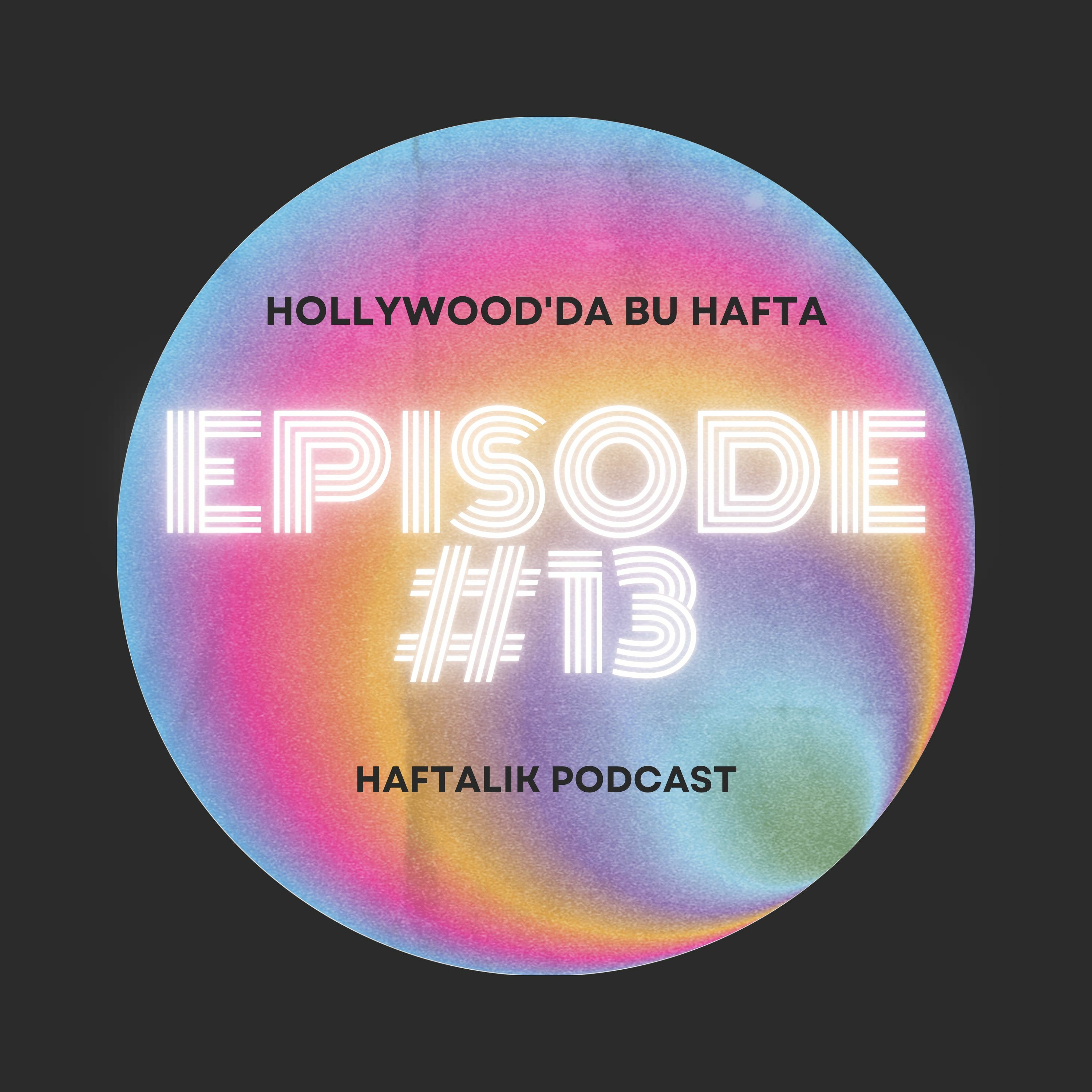 Hollywood\'da Bu Hafta