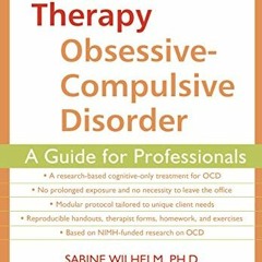 DOWNLOAD EPUB 💗 Cognitive Therapy for Obsessive-Compulsive Disorder: A Guide for Pro