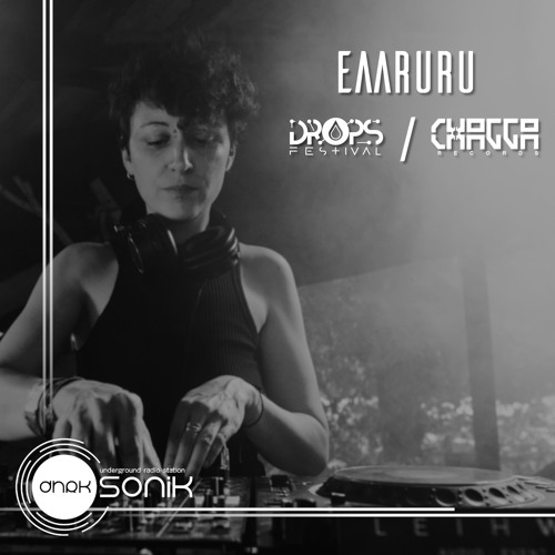 [DHRK SONIK RADIO] - PODCAST 01 - CHAGGA RECORDS - EAARURU - SET