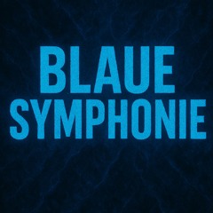 Blaue Symphonie (175BPM)