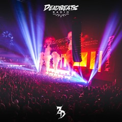 #192 Deadbeats Radio with Zeds Dead