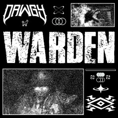 DAWGY - WARDEN (FREE DL)