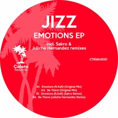CTRWAX001 Jizz - Emotions EP (incl. Sakro and Juliche Hernandez remixes) Only Vinyl