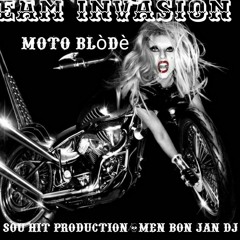 Moto Blodè By Team Invasion [Support By DJ PLC]