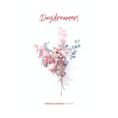 Gonzalo Sanchez - Whisper [Daydreamers]