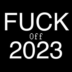 Fuck Off 2023 Hardtechno-Mix