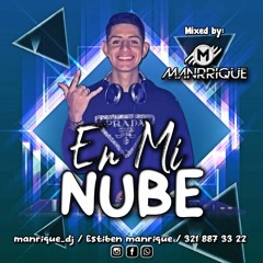 EN MI NUBE!!  ☁  MANRIQUE DJ (SET-2023)