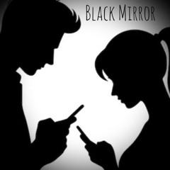 Black Mirror