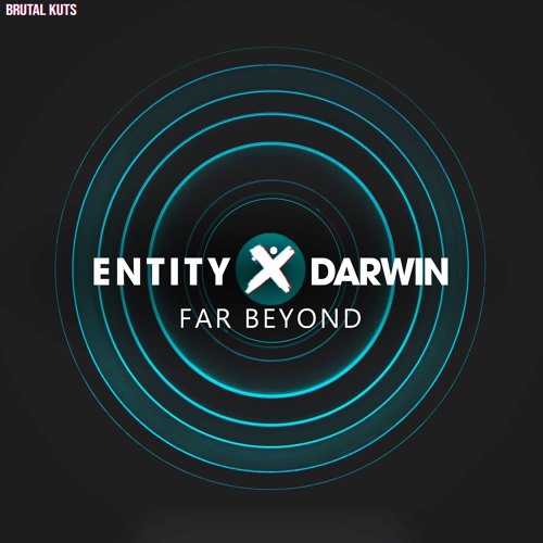 Entity X Darwin - Far Beyond 200 BPM Teaser