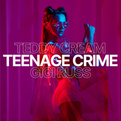Teenage Crime