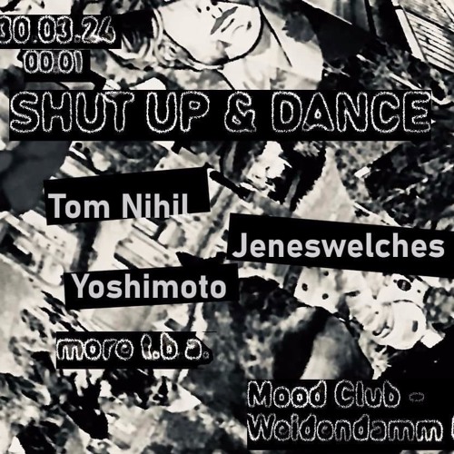 Jeneswelches - Mood Club (shut Up And Dance) Set 1 02.00 - 04.00