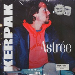 "Astrée" - Nekfeu Type Beat (Trap Beat) (Prod By. Kerpak)