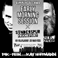 PIK-FEIN b2b KAY HOFFMANN @ SIMPLY TECHNO x SONDERSPUR | 7erCLUB - MANNHEIM  | 16.11.2025 || Part 1