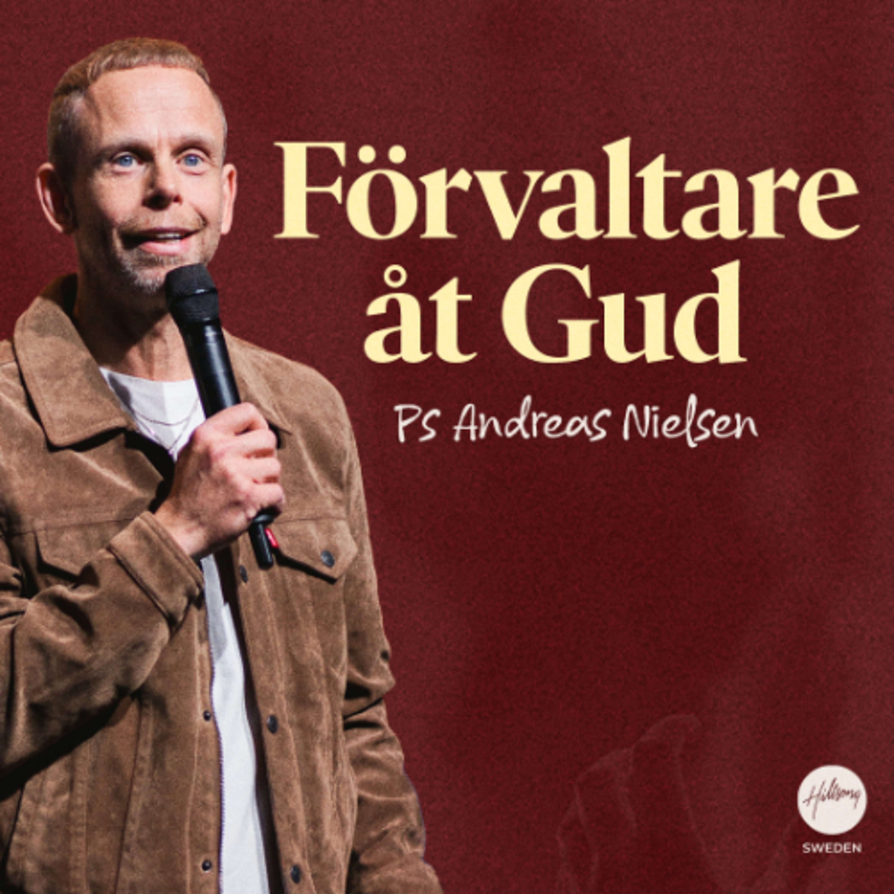 Ps Andreas Nielsen - Förvaltare åt Gud
