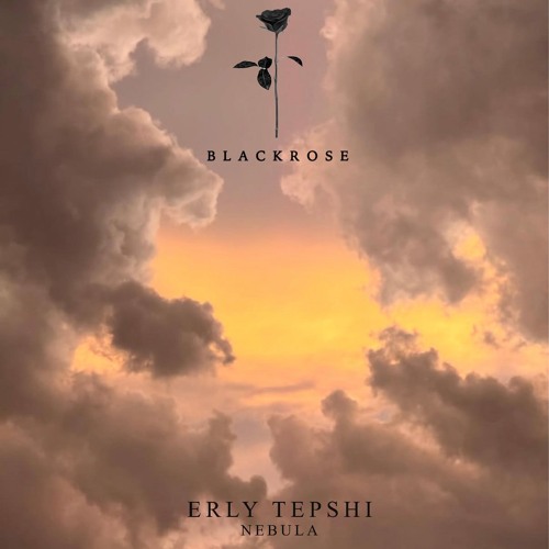 Erly Tepshi - Nebula