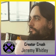 Creator Crush - Jeremy Whitley - Gwenpool / The Dog Knight