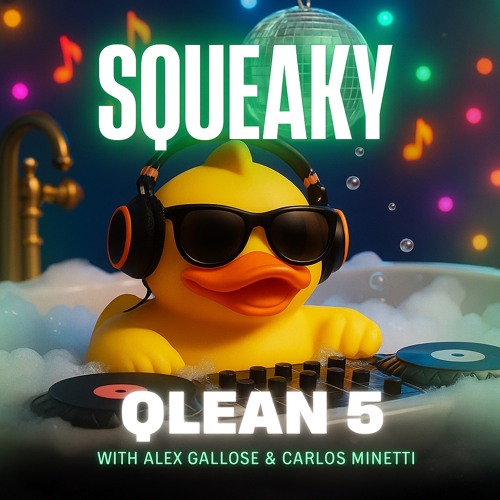 QuiQMix 353 - Squeaky Qlean 5