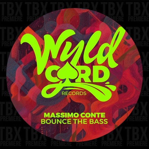Premiere: Massimo Conte - Bouce The Bass [WyldCard]