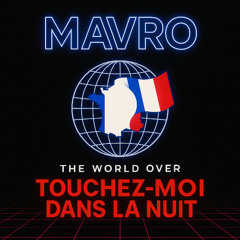 Touchez-Moi Dans La Nuit - Mix De Fin De Soirée