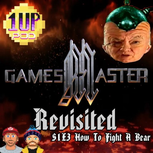 GAMESMASTER REVISITED S1E3 - How To Fight A Bear