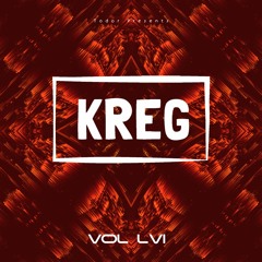 Kreg: Vol LVI: Todor Presents