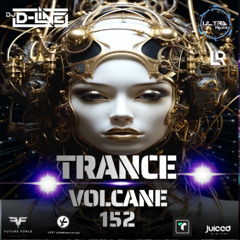 Trance Volcane #152