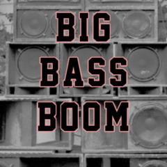 Big Bass Boom