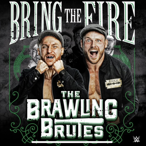 WWE The Brawling Brutes – Bring the Fire (Entrance Theme)