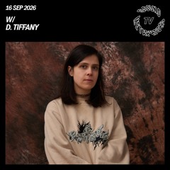 D. Tiffany | Sound Metaphors TV | September 16, 2026