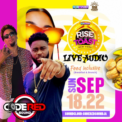 CODE RED SOUND - RISE AND TOAST NYC - SEPT 18 (LIVE AUDIO)