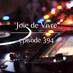 Joie de Vivre - Episode 394 *Two weeks for Antigua with Matt Darey*