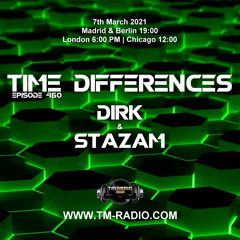 Dirk - Host Mix II - Time Differences 460 [Director's Cut] (7th March 2021) on TM-Radio