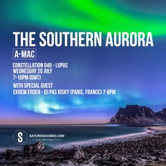 The Southern Aurora 049 - Guest Mix - DJ PAS-RISKY ( Paris - France)