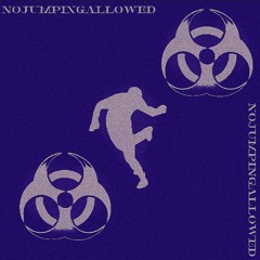NOJUMPINGALLOWED B00TLEG V1