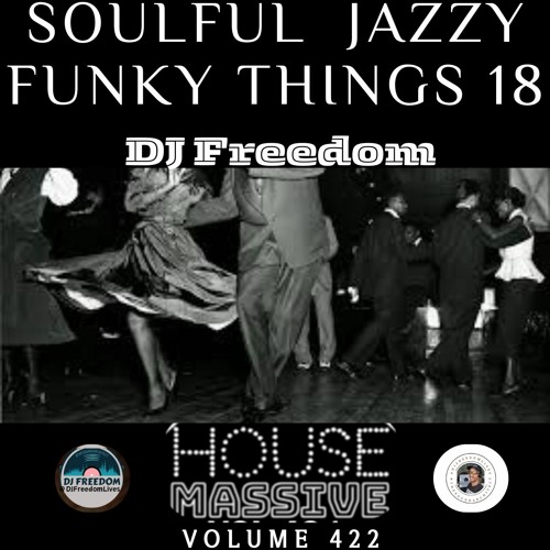 Soulful Jazzy Things 18 (House Massive 422) [HouseMassive.com]