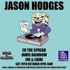 Jam On It Sat 26th Oct (Star & Garter Set)- Incapable Staircase